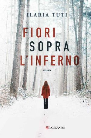 [Teresa Battaglia 01] • Fiori Sopra L'Inferno